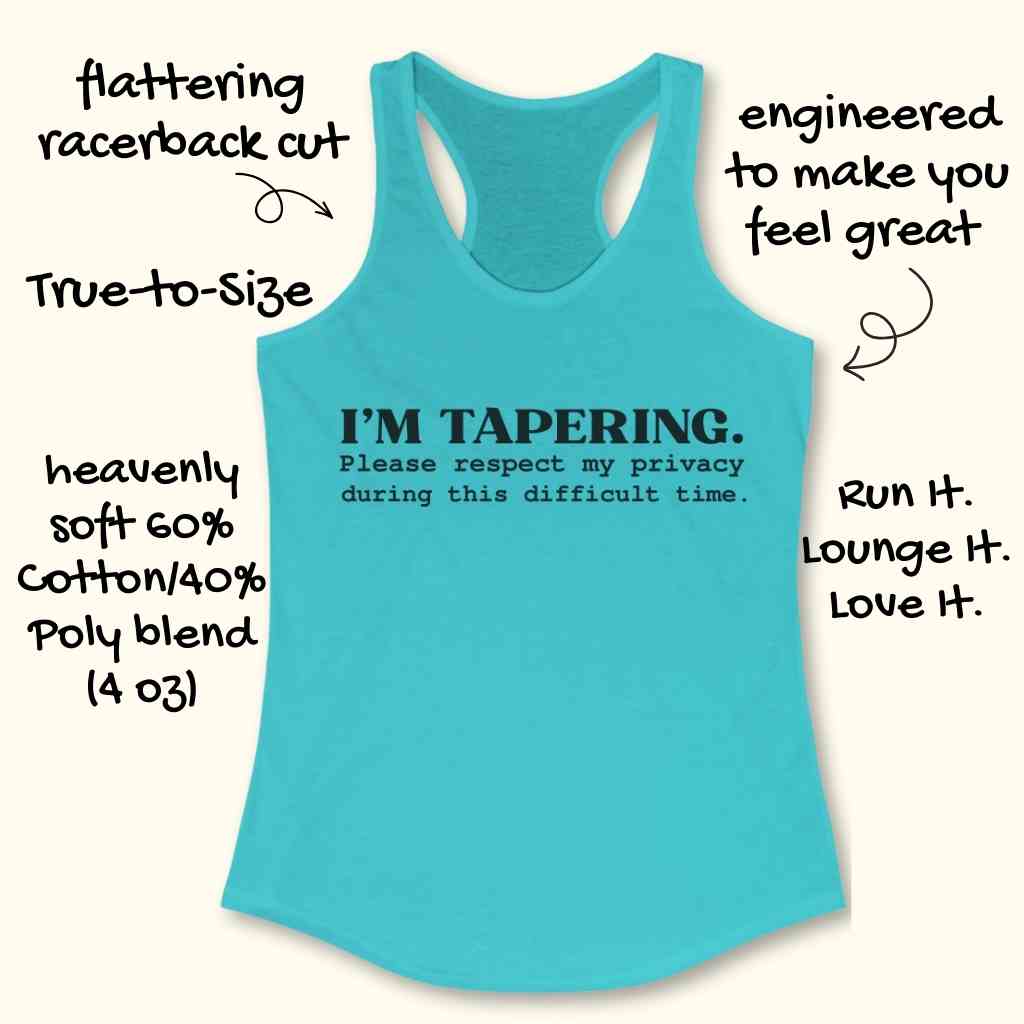 I’m Tapering Tank Top