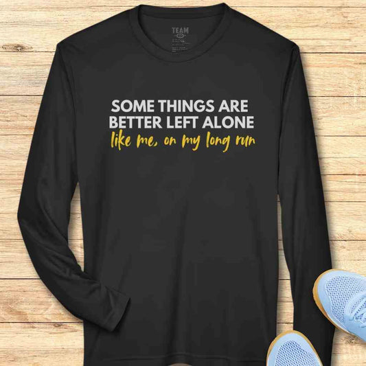 Better Left Alone Moisture-Wicking & Lightweight Performance Running Shirt