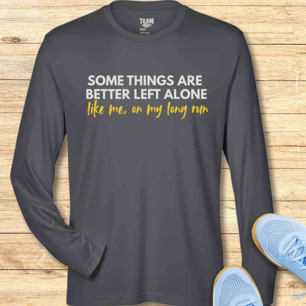 Better Left Alone Moisture-Wicking & Lightweight Performance Running Shirt