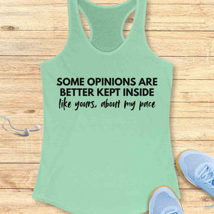 Keep Your Opinions Tank Top