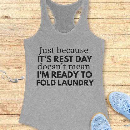 Not Ready To  Tank Top