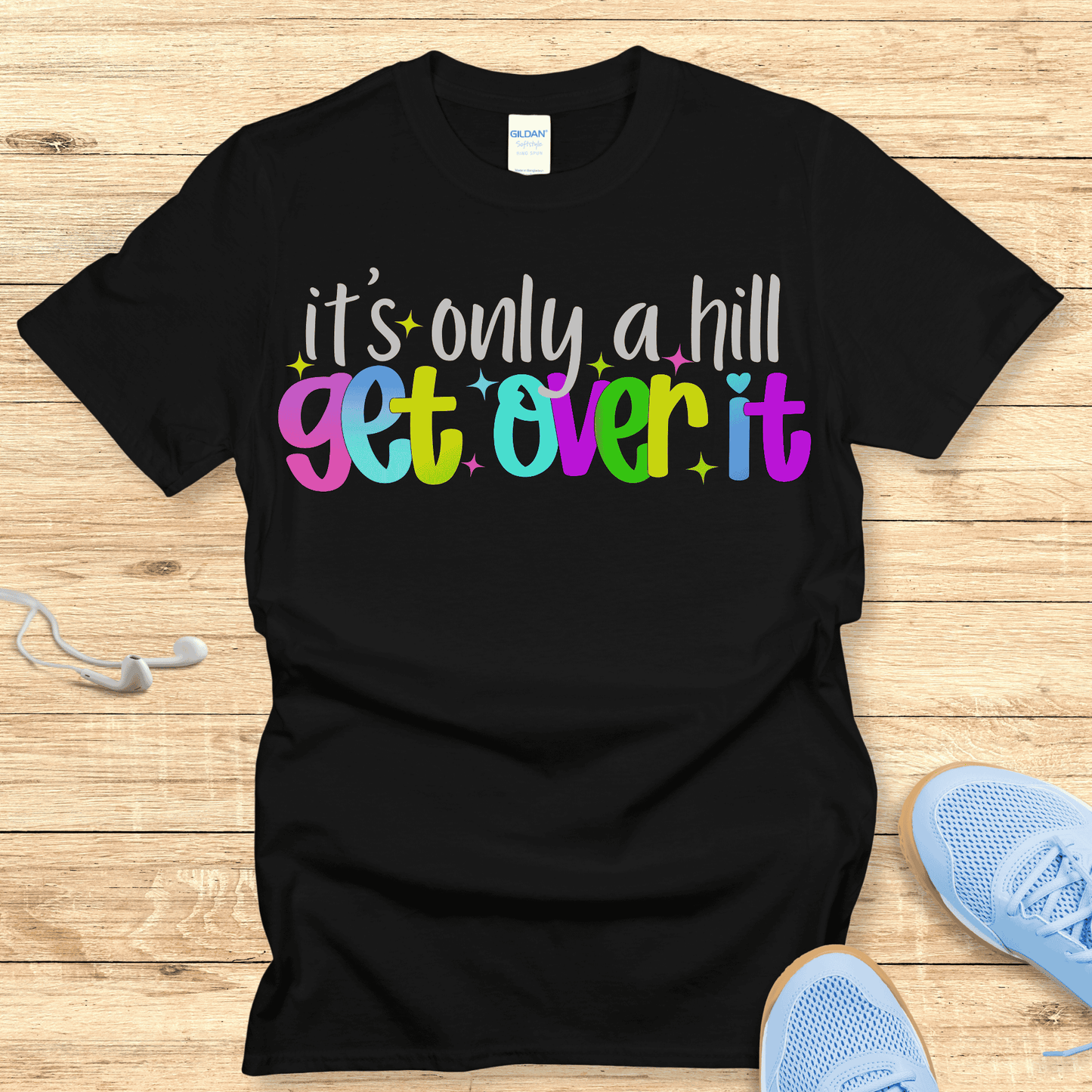 Get Over It T-Shirt– Funny Women’s Running Shirt