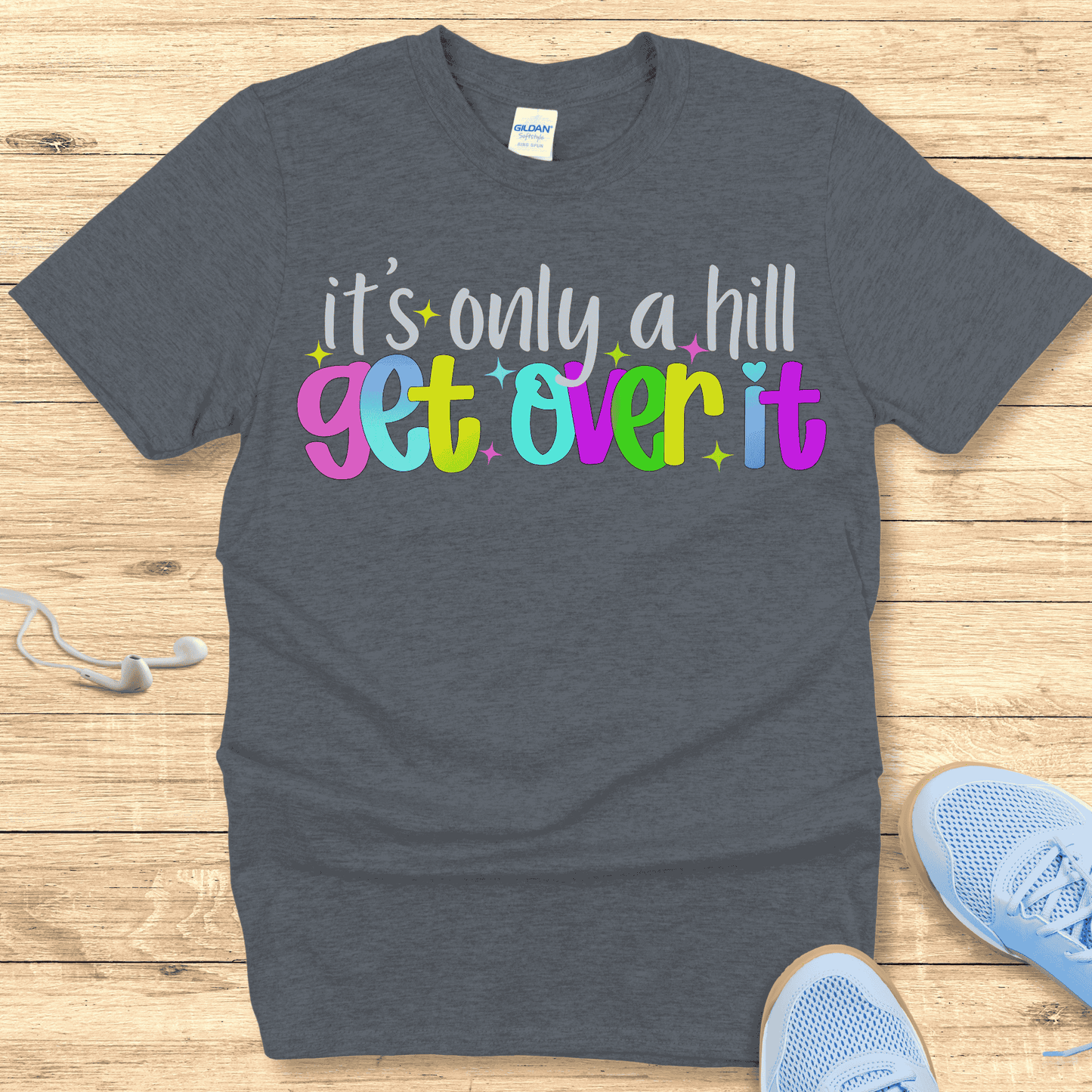 Get Over It T-Shirt– Funny Women’s Running Shirt