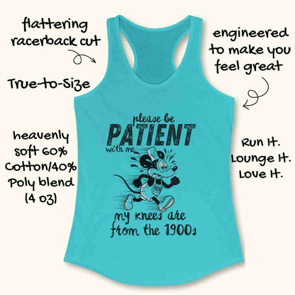 Please Be Patient Tank Top