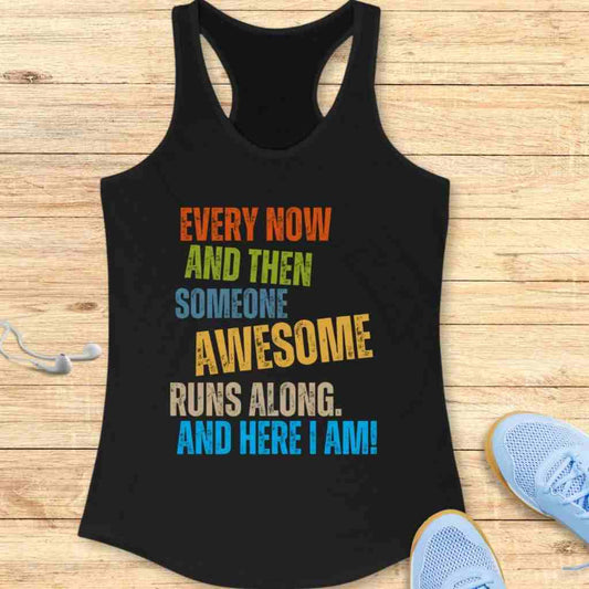 Awesome Runs Along Tank Top