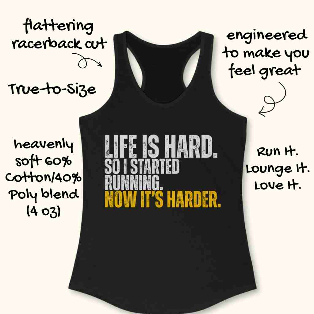 Life Is Hard Tank Top