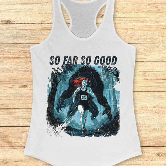 So Far So Good Tank Top