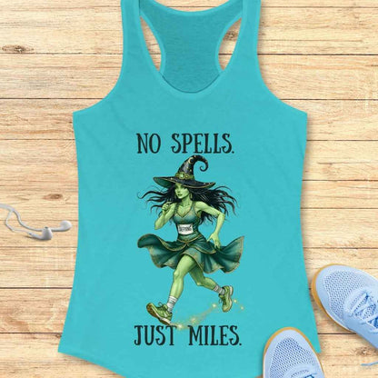 No Spells. Just Miles. Tank Top