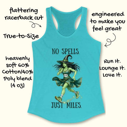 No Spells. Just Miles. Tank Top