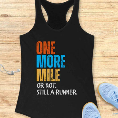 Still A Runner Tank Top