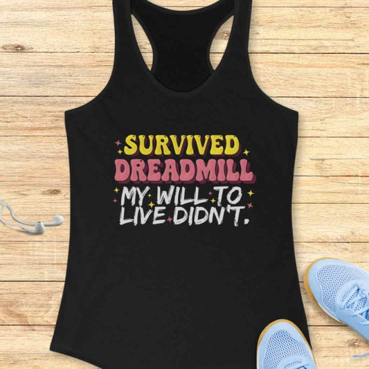 Survived Dreadmill Tank Top