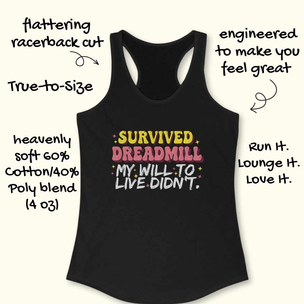 Survived Dreadmill Tank Top