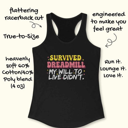Survived Dreadmill Tank Top
