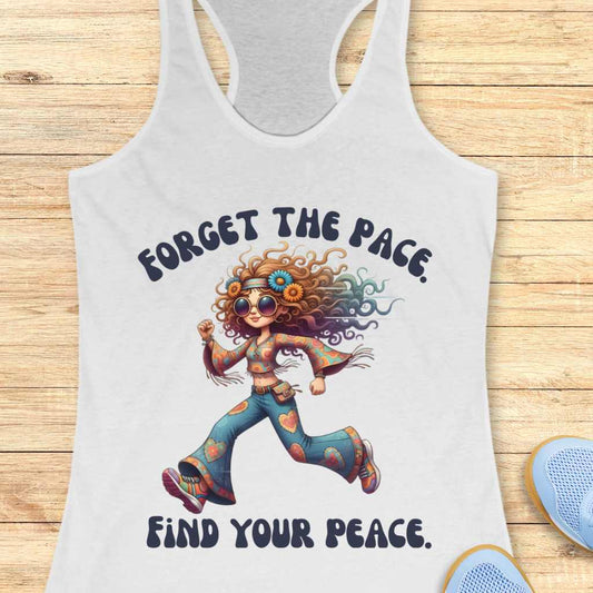 Forget The Pace Tank Top