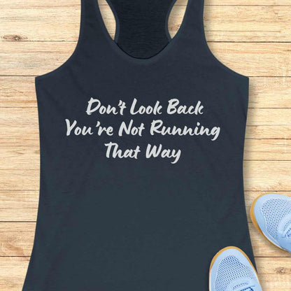 Don't Look Back Tank Top