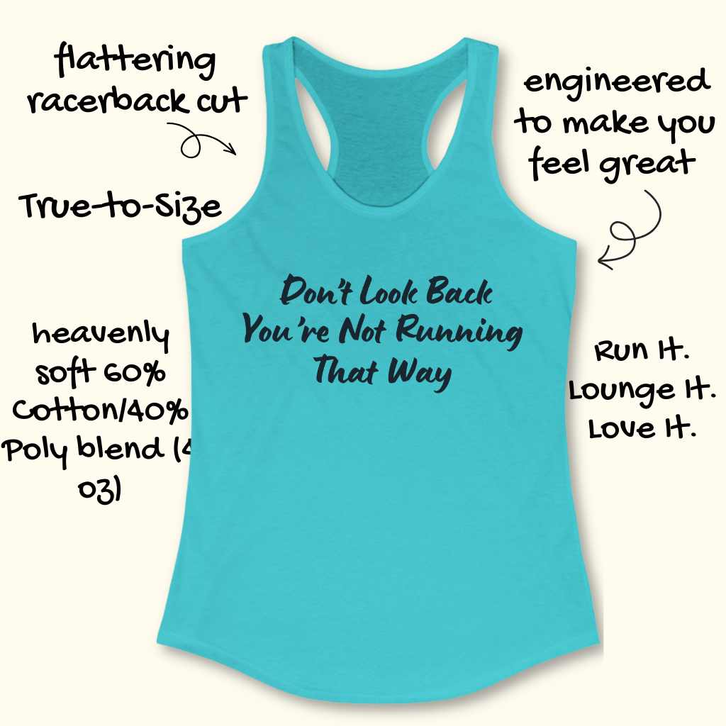 Don't Look Back Tank Top
