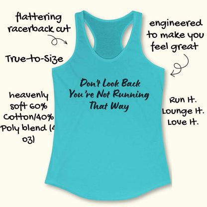 Don't Look Back Tank Top