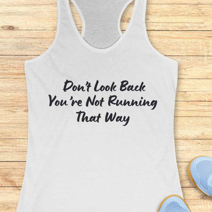Don't Look Back Tank Top