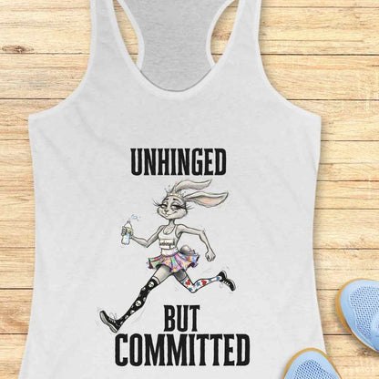Unhinged But Committed Tank Top
