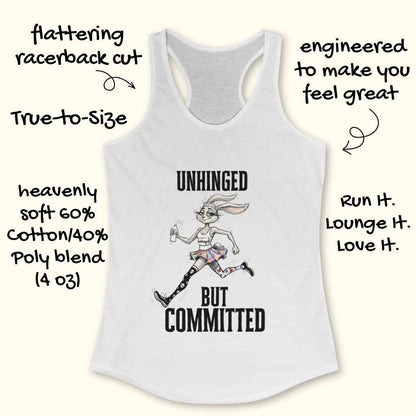 Unhinged But Committed Tank Top