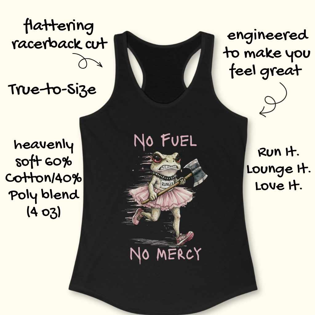 No Fuel No Mercy Tank Top