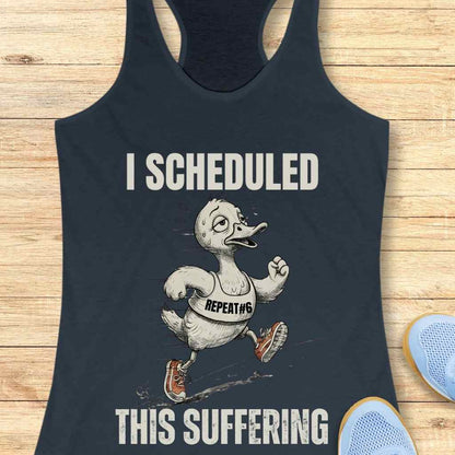 Scheduled Suffering Tank Top