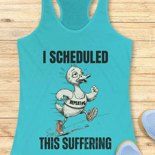 Scheduled Suffering Tank Top