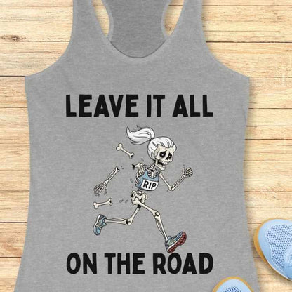 Leave It On The Road Tank Top