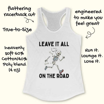 Leave It On The Road Tank Top