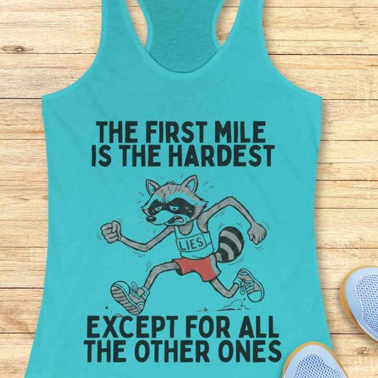The First Mile Tank Top
