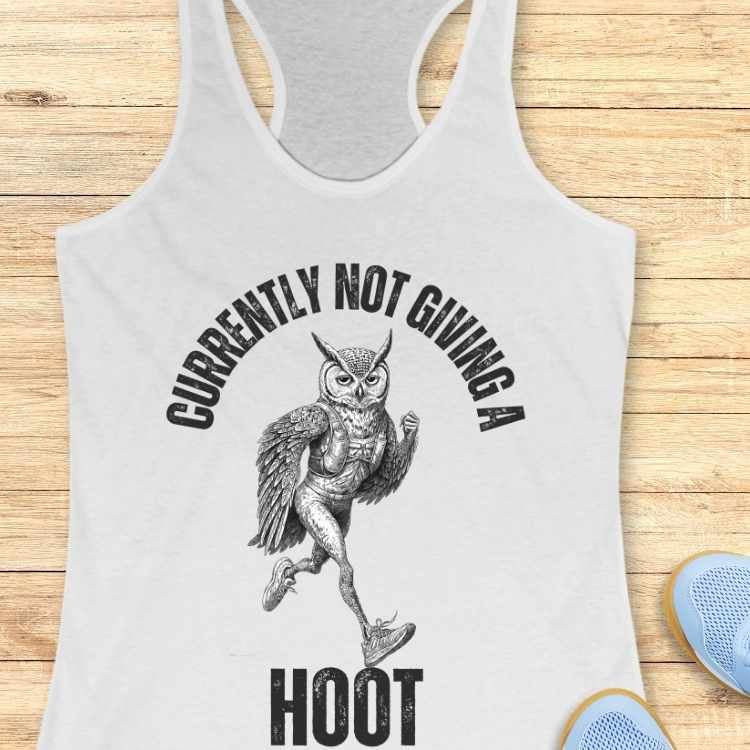Not Giving A Hoot Tank Top