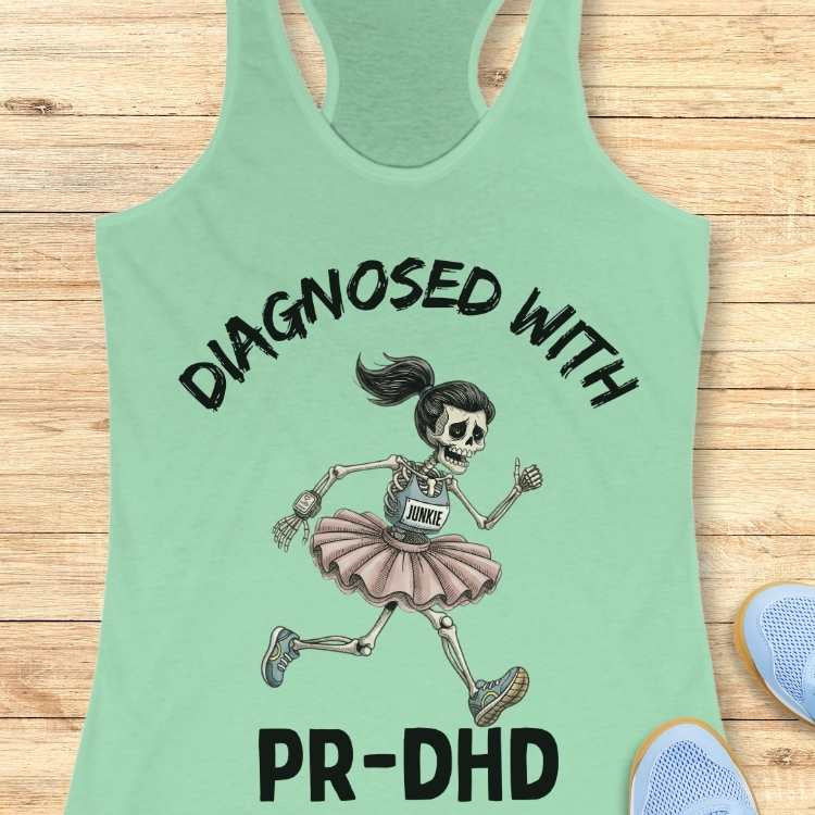 Diagnosed With PR-DHD Tank Top