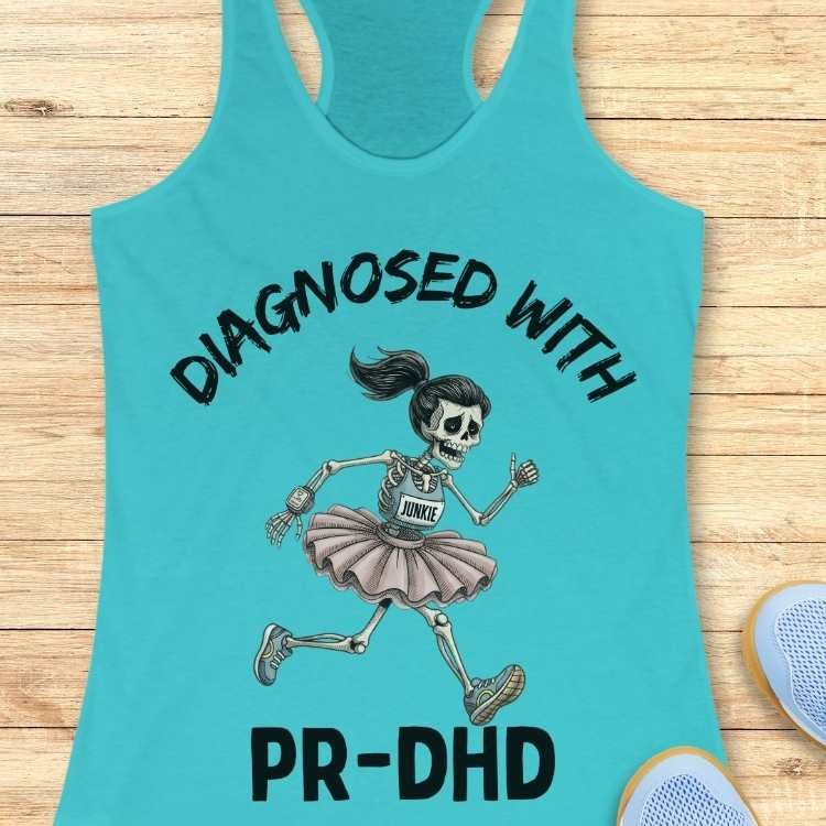 Diagnosed With PR-DHD Tank Top