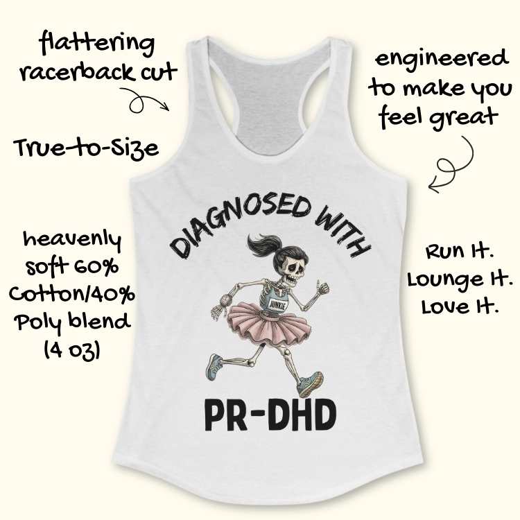 Diagnosed With PR-DHD Tank Top