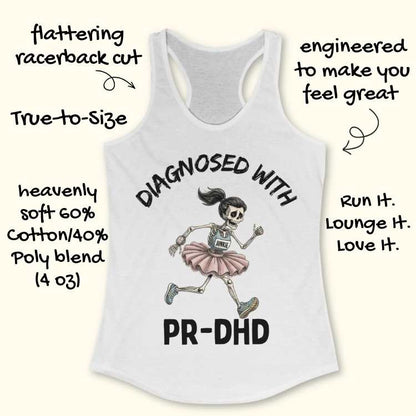 Diagnosed With PR-DHD Tank Top