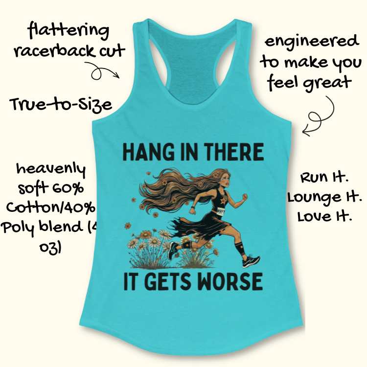 Gets Worse Why Tank Top
