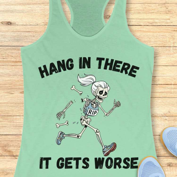 Skeleton Gets Worse Tank Top