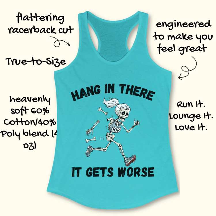 Skeleton Gets Worse Tank Top