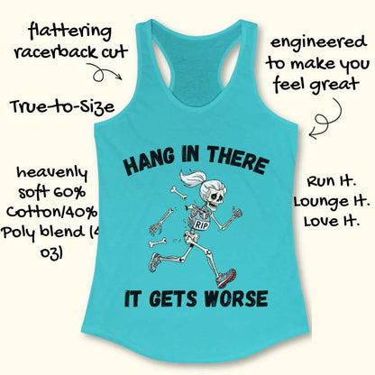 Skeleton Gets Worse Tank Top