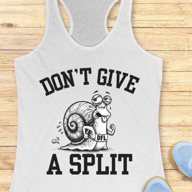 Don't Give A Split Tank Top