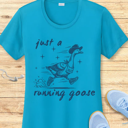 Just A Running Goose Performance Tee