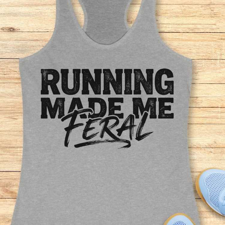 Made Me Feral Tank Top