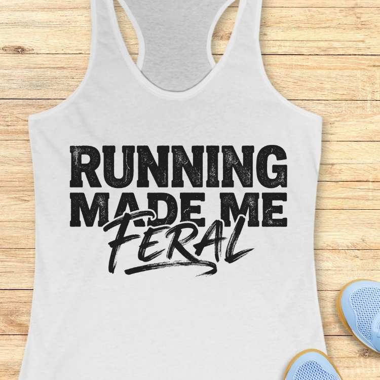 Made Me Feral Tank Top