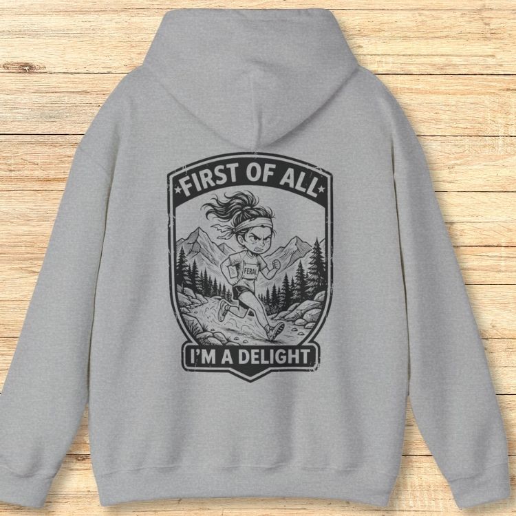 First Of All Hoodie Sweatshirt