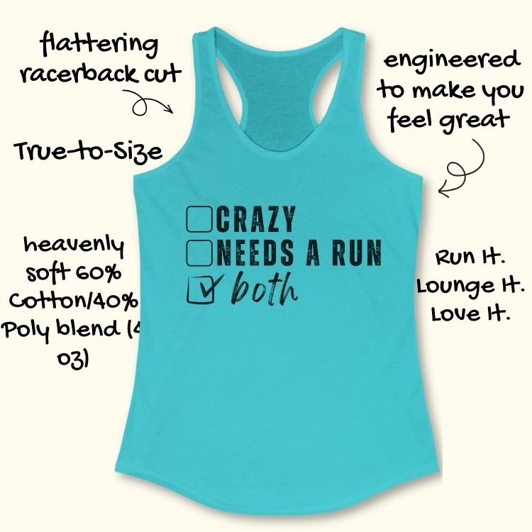 Crazy Or Needs A Run Tank Top