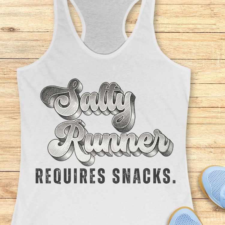 Salty Runner Requires Snacks Tank Top