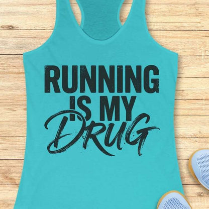 Running Is My Drug Tank Top