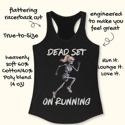 Dead Set On Running Tank Top