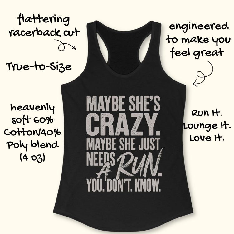 Needs A Run Tank Top