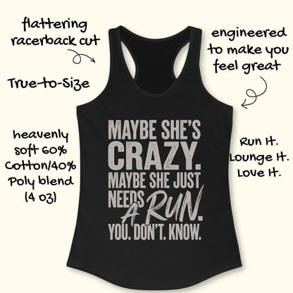 Needs A Run Tank Top